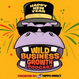 Hippo Direct Digest Creative Marketing Wild Business Growth Podcast